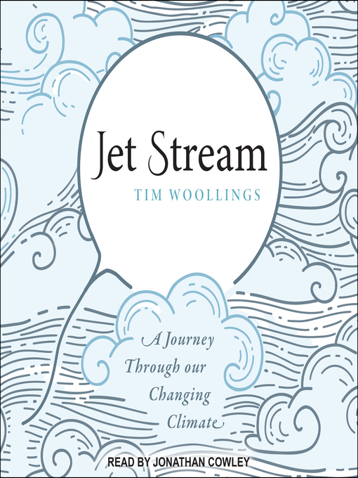 Title details for Jet Stream by Tim Woollings - Wait list